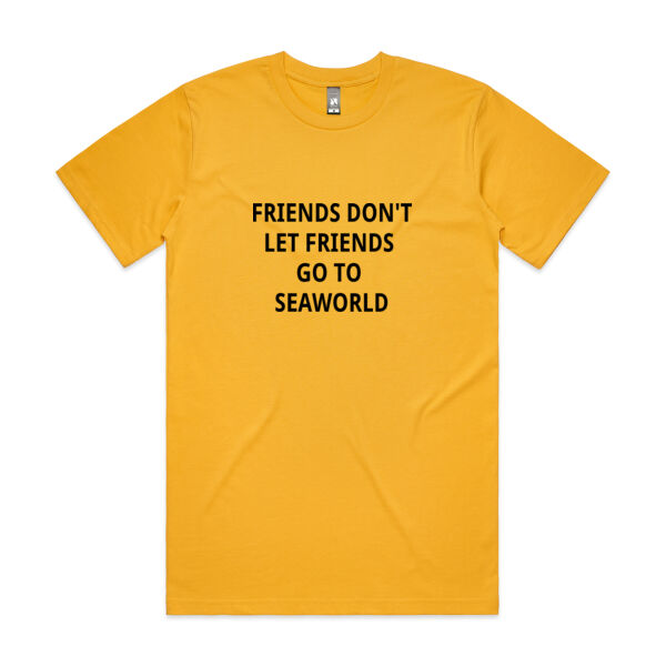 Friends Don't Let Friends Go to SeaWorld - Unisex - Mens Classic Tee Thumbnail