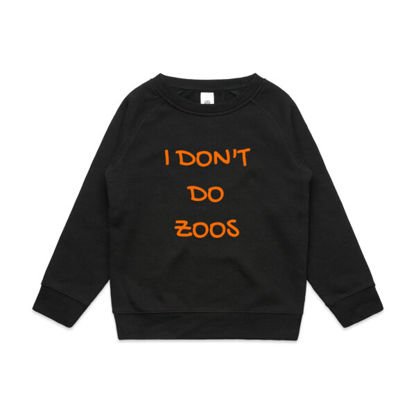 I Don't Do Zoos - KIDS - Kids Supply Crew - Kids Supply Crew Thumbnail
