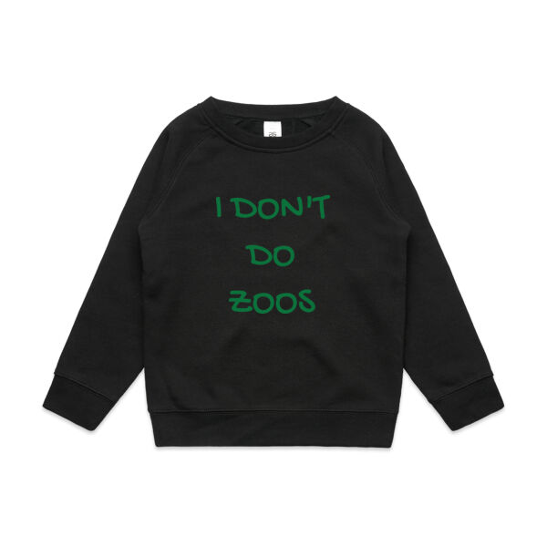 I Don't Do Zoos - KIDS - Kids Supply Crew - Kids Supply Crew Thumbnail