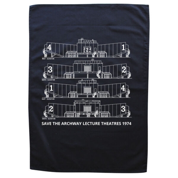 SAVE THE ARCH WAY LECTURE THEATRES 1974  - Black Tea Towel Thumbnail